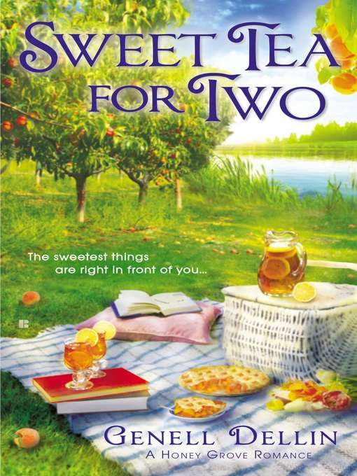 Title details for Sweet Tea for Two by Genell Dellin - Available